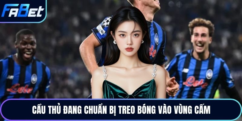 Cầu thủ đang chuẩn bị treo bóng vào vùng cấm
