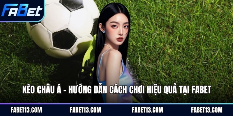 Kèo châu Á