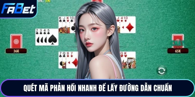 Quét mã phản hồi nhanh để lấy đường dẫn chuẩn
