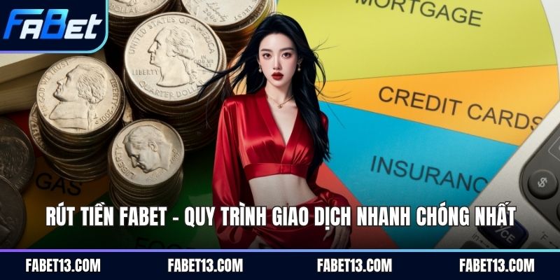 Rút tiền Fabet